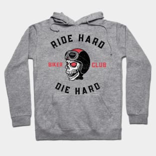 Ride Hard / Die Hard Biker Club (Vintage Faded Look) Hoodie